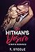The Hitman's Desire by T.  Steele