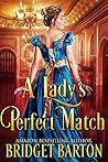 A Lady's Perfect ...