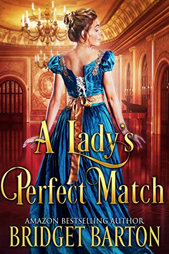A Lady's Perfect Match (Kindle Edition)