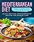 Mediterranean Diet The Complete Cookbook by Ana Thornton