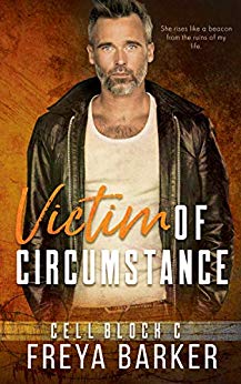 Victim of Circumstance (Cell Block C)