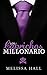 Los caprichos del millonario by Melissa  Hall