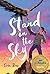 Stand on the Sky