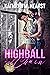 Highball and Chain (Bourbon Street Bad Boys' Club, #2)