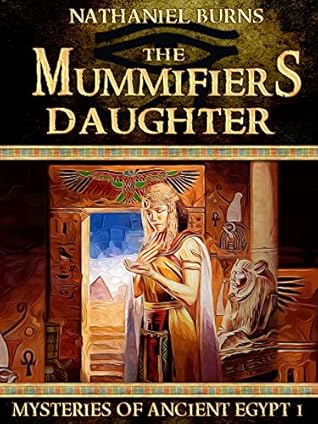 The Embalmer S Daughter By Nathaniel Burns