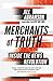 Merchants of Truth: Inside the News Revolution