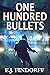 One Hundred Bullets