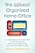 The Upbeat, Organized Home ...