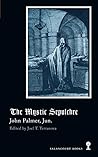 The Mystic Sepulchre