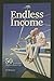 Endless Income : 50 Secrets...
