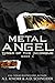 Metal Angel (Rings of the Inconquo, #3) (Elemental Origins Universe)