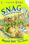 S.N.A.G. : the Sensitive New Age Gladiator