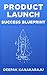 Product Launch Success Blue...