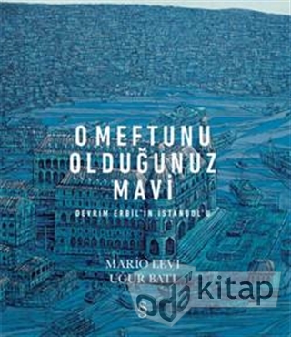 O Meftunu Olduğunuz Mavi