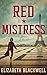 Red Mistress: A Novel