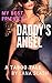 MY BEST FRIEND'S DADDY'S ANGEL by Lana Slash
