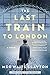 The Last Train to London