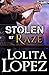 Stolen By Raze by Lolita Lopez