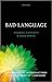Bad Language