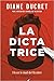 La Dictatrice