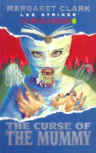 The Curse of the Mummy (Hair-Raisers #10)