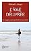 L'âme délivrée by Michael A. Singer L'âme délivrée by Michael A. Singer