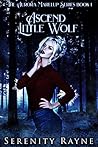 Ascend Little Wolf
