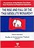 The Rise and Fall of the Thai Absolute Monarchy: Foundations of the Modern Thai State from Feudalism to Peripheral Capitalism (Studies in Contemporary Thailand, #2)