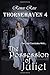The Possession of Juliet (Thornehaven #4)