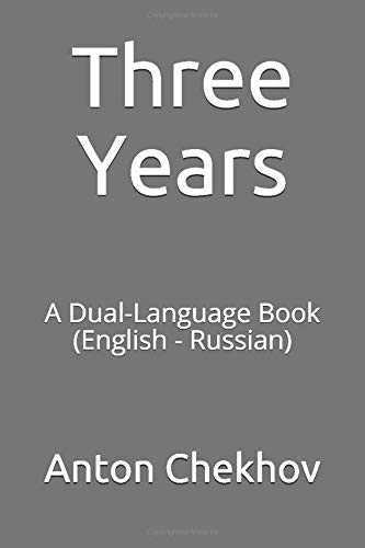 Three Years: A Dual-Language Book