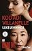 Kod Adı  Villanelle (Killing Eve, #1)