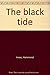 The Black Tide