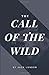 The Call of the Wild (American Classics Edition)