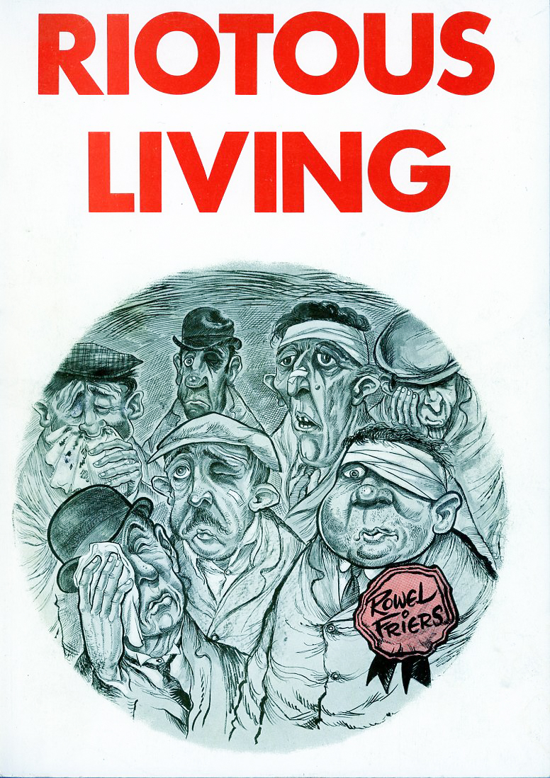 Riotous living: A book of cartoons (Paperback)