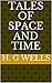 Tales of Space and Time