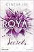 Royal Secrets (Die Royals-Saga 10)
