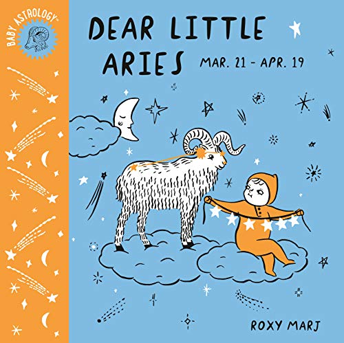 Baby Astrology: Dear Little Aries (Kindle Edition)