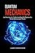 Quantum Mechanics: An Overv...