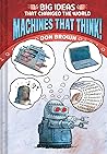 Machines That Think! by Don  Brown
