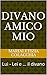 Divano Amico Mio : Lui - Le...