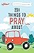 201 Things to Pray About (boys) by Jessie Fioritto