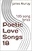 Poetic Love Songs 18: 130 s...