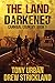The Land Darkened (Cannibal Country #1)