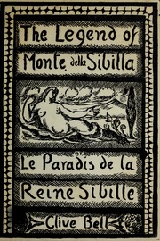 The Legend of Monte della Sibilla: or Le Paradis de la Reine Sibille