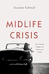 Midlife Crisis by Susanne Schmidt Midlife Crisis by Susanne Schmidt