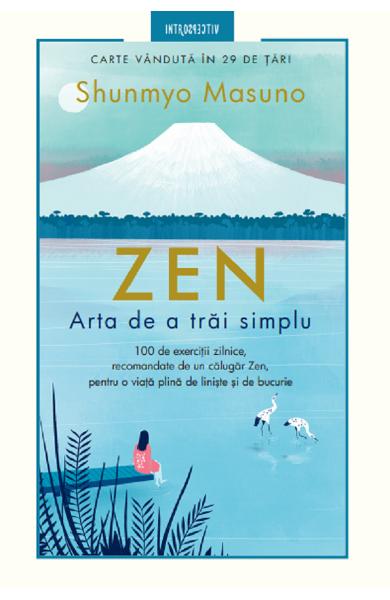 Zen: Arta de a trăi simplu