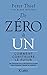 De zéro à un : Comment construire le futur