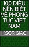 100 ĐIỀU NÊN BIẾT...