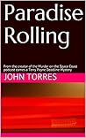 Paradise Rolling:...