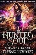 The Hunted Soul